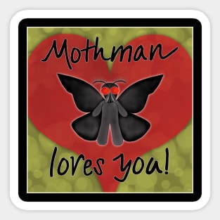 Mothman Loves You Sticker